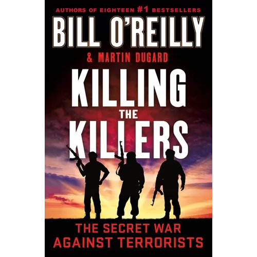 Killing the Killers: The Secret War Against Terrorists - Paperback