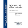 The Economic Logic of Illegal Immigration - Paperback