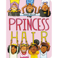 Princess Hair - Board Book
