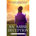 An Amish Deception (King Family Saga - 2): An Amish Romance - Paperback