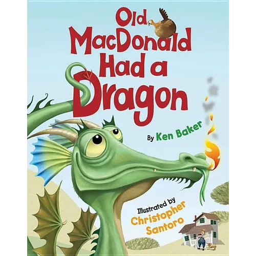 Old MacDonald Had a Dragon - Hardcover