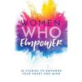 Women Who Empower - Paperback