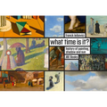 What Time Is It?: Stories about Painting, Shadows and the Sun - Hardcover