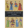 A History of Costume - Paperback