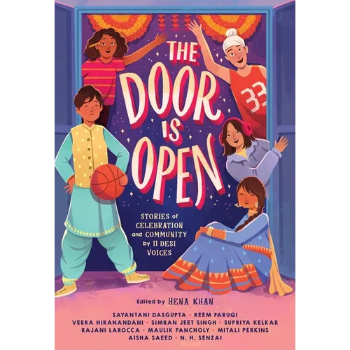 The Door Is Open: Stories of Celebration and Community by 11 Desi Voices - Hardcover