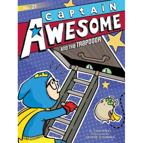 Captain Awesome and the Trapdoor - Hardcover