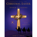 Spiritual Plays for Christmas, Easter, and Other Occasions - Paperback