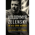 Volodymyr Zelensky in His Own Words - Hardcover