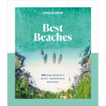 Lonely Planet Best Beaches: 100 of the World's Most Incredible Beaches: Stunning Photography Expert Knowledge & Travel Tips Top Places to Snorkel & Sp - Hardcover