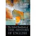 Oxford Handbook of the History of English - Paperback