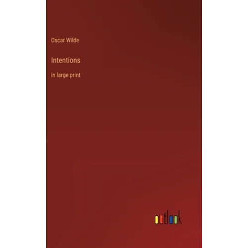Intentions: in large print - Hardcover