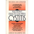 You Don't Have to Live with Cystitus RV - Paperback