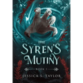 The Syren's Mutiny (Hardcover) - Hardcover