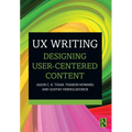 UX Writing: Designing User-Centered Content - Paperback