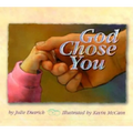 God Chose You - Hardcover