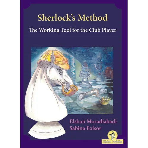 Sherlock's Method: The Working Tool for the Club Player - Paperback