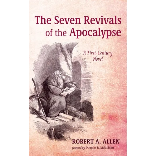 The Seven Revivals of the Apocalypse - Paperback