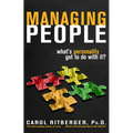 Managing People...What's Personality Got To Do With It? - Paperback
