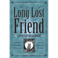The Long Lost Friend: A 19th Century American Grimoire - Paperback