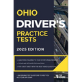 Ohio Driver's Practice Tests: + 360 Driving Test Questions To Help You Ace Your DMV Exam. - Paperback