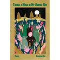 Taking a Walk in My Animal Hat: Poems - Paperback