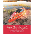 From My Kayak... - Paperback