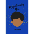 Magnificently You - Paperback