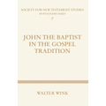 John The Baptist in the Gospel Tradition - Paperback
