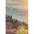 The Valley of Forgiveness - Paperback