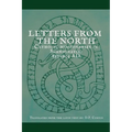 Letters from the North: Catholic Missionaries in Scandinavia 817-905 AD - Paperback