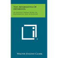 The Aryabhatiya of Aryabhata: An Ancient Indian Work on Mathematics and Astronomy - Hardcover