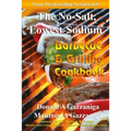No Salt, Lowest Sodium Barbecue & Grilling Cookbook - Paperback