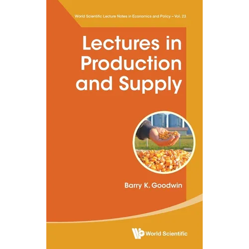Lectures in Production and Supply - Hardcover