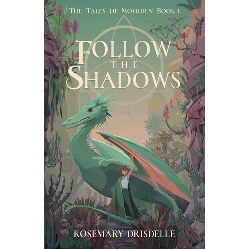 Follow the Shadows: The Tales of Moerden Book 1 - Paperback