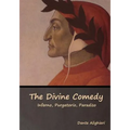 The Divine Comedy: Inferno, Purgatorio, Paradiso - Paperback