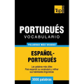 Vocabulario español-portugués - 3000 palabras más usadas - Paperback