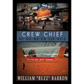 CREW CHIEF, "be he ne'er so vile" - Hardcover