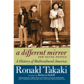 A Different Mirror for Young People: A History of Multicultural America - Paperback