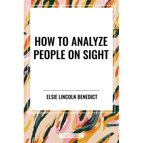 How to Analyze People on Sight - Hardcover