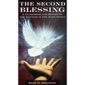 The Second Blessing: A Guidebook for Receiving the Baptism in the Holy Spirit - Paperback
