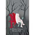 A white clover - Hardcover