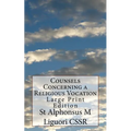 Counsels Concerning a Religious Vocation: Large Print Edition - Paperback