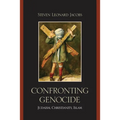 Confronting Genocide: Judaism, Christianity, Islam - Paperback