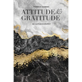 Attitude & Gratitude: An Autobiography - Paperback