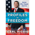 Profiles in Freedom: Heroes Who Shaped America with a Foreword by Senator Markwayne Mullin - Hardcover
