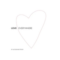 Love Everywhere - Hardcover