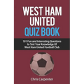 West Ham United Quiz Book - Paperback