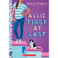 Allie, First at Last: A Wish Novel - Paperback