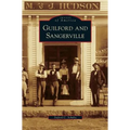 Guilford and Sangerville - Hardcover