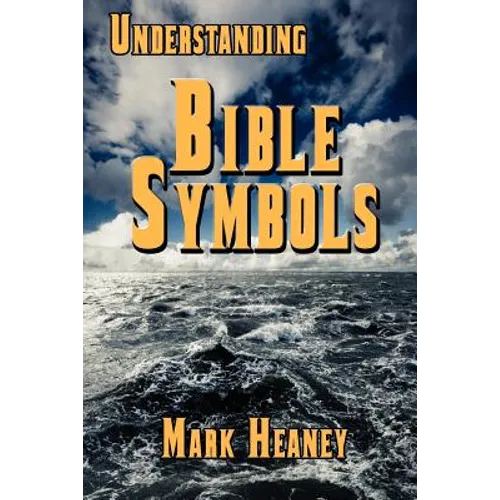 Understanding Bible Symbols - Paperback